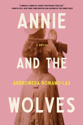 Annie and the Wolves