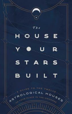 The House Your Stars Built