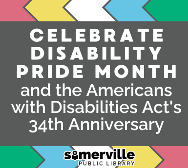 Transcript: Celebrate disability pride month and the americans with disabilities act's 34th anniversary.