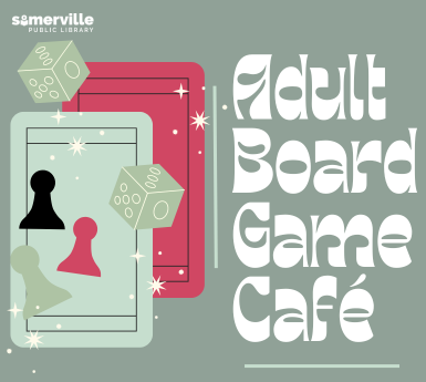 Board Game Café at the Library (for Adults)