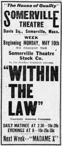 A newspaper clipping from Somerville Journal advertising the Somerville Theatre's production of "Within the Law."