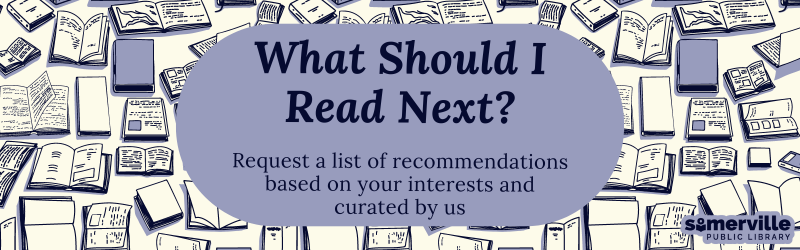 Transcript: What should I read next? Request a list of recommendations based on your interests and curated by us.