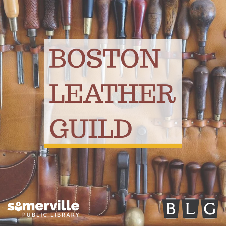 Boston Leather Guild. Somerville Public Library