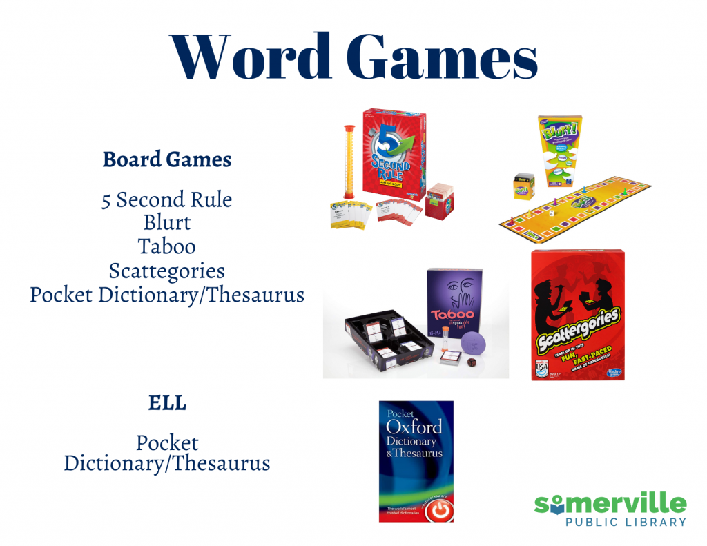 Word Games. Board Games: 5 Second Rule, Blurt, Taboo, Scattegories, Pocket Dictionary/Thesaurus (images of each game appear next to text). ELL: Pocket Dictionary/Thesaurus (image appears next to text). SPL Logo on bottom right.