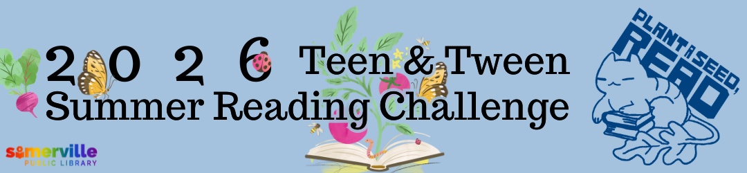 A butterfly and ladybug crawl around the text while a book blooming with tomatoes and wildflowers rests in the background. Text reads "2026 teen and tween summer reading challenge. Plant a seed, read."