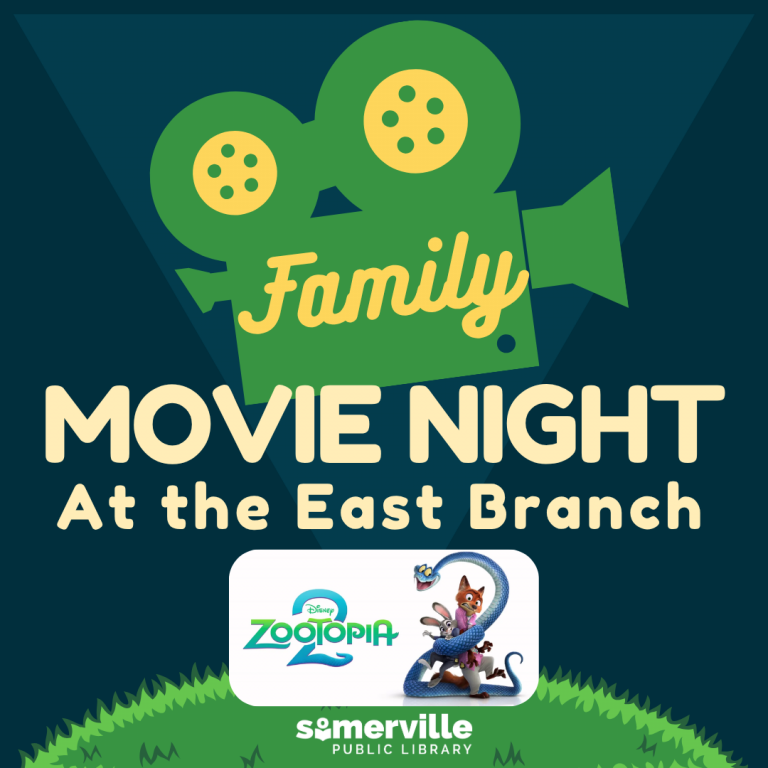 Family movie night at the East Branch with a movie camera and graphic showing Zootopia 2