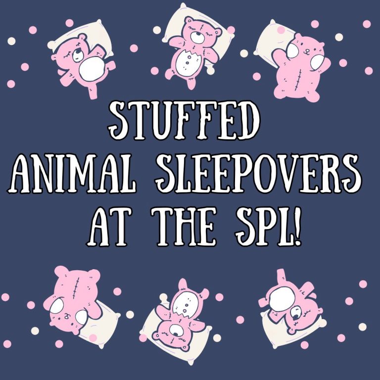 Transcript: Stuffed Animal Sleepovers at the SPL!