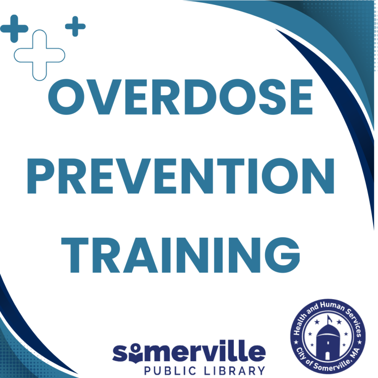 Blue-and-white emblem with a cross icon and curved swoosh graphic, reading “OVERDOSE PREVENTION TRAINING,” with “Somerville Public Library” and a circular health-and-human-services seal.