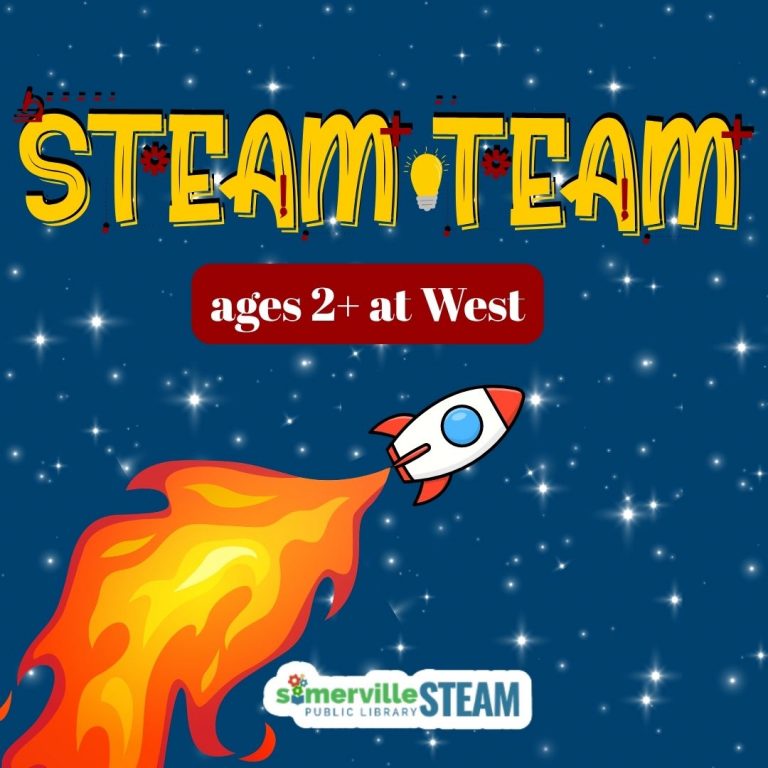 Transcript: STEAM Team (ages 2+) at West