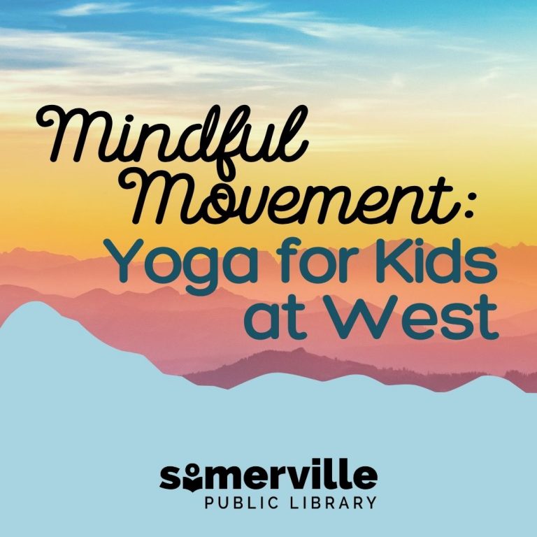 Transcript: Mindful Movement: Kids Yoga at West