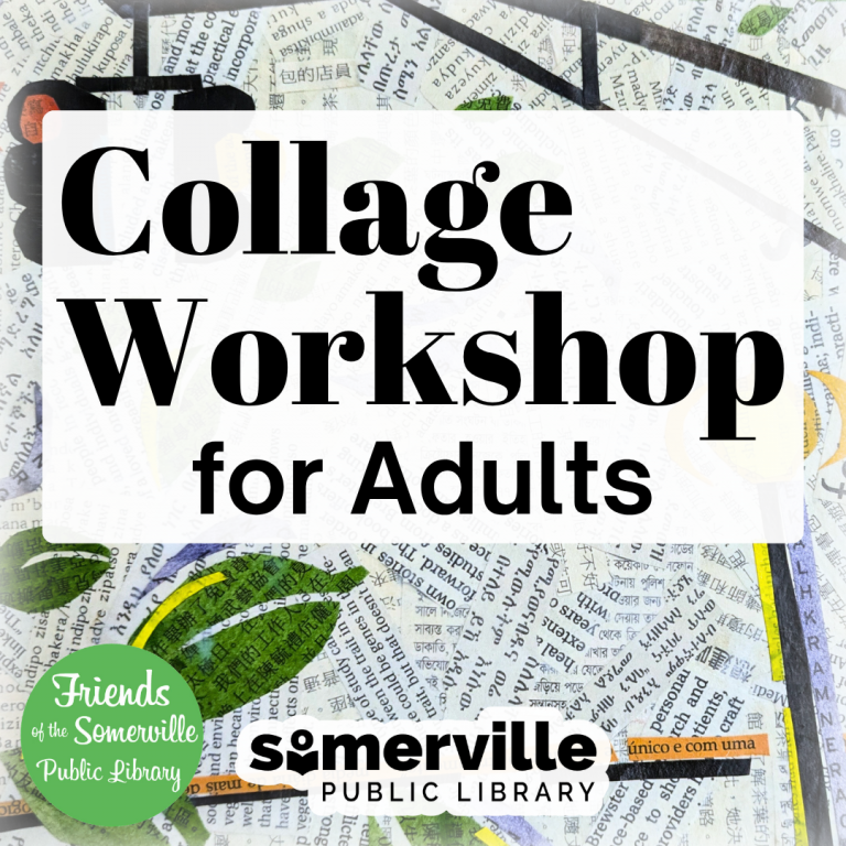 A photo of a collage art piece. Text reads "collage workshop for adults."