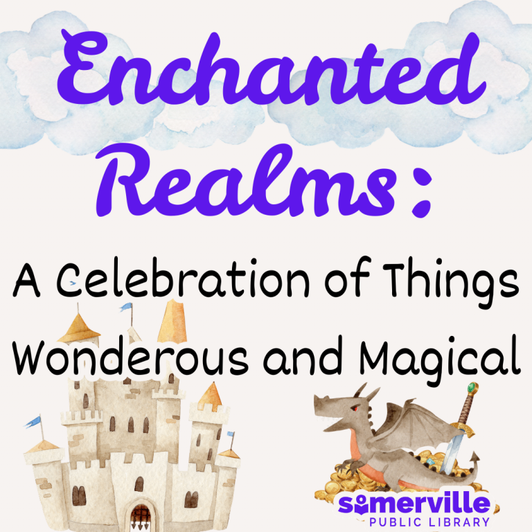 Enchanted Realms title in purple over blue clouds, with the subtitle “A Celebration of Things Wonderful and Magical” and artwork of a stone castle and a dragon guarding treasure plus the “Somerville” logo.
