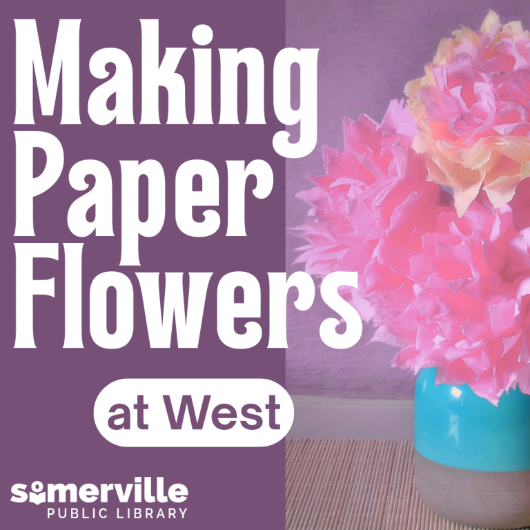 A photo of the referenced craft. Text reads "making paper flowers at west."
